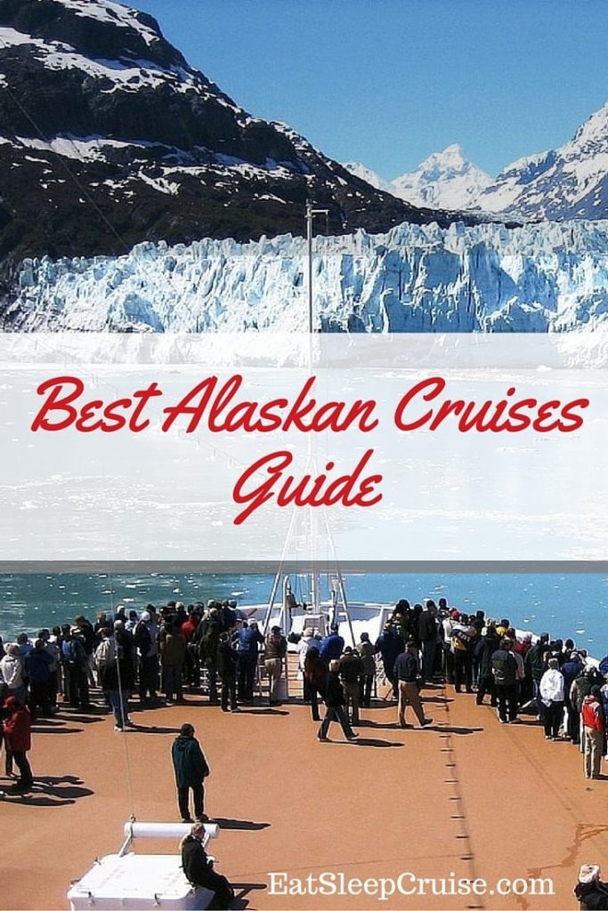 Best Alaskan Cruises - Guide to Alaskan Cruise Ships