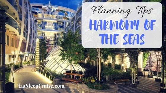 Harmony of the Seas Tips