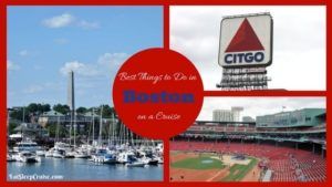 Best Things to Do in Boston on a Cruise