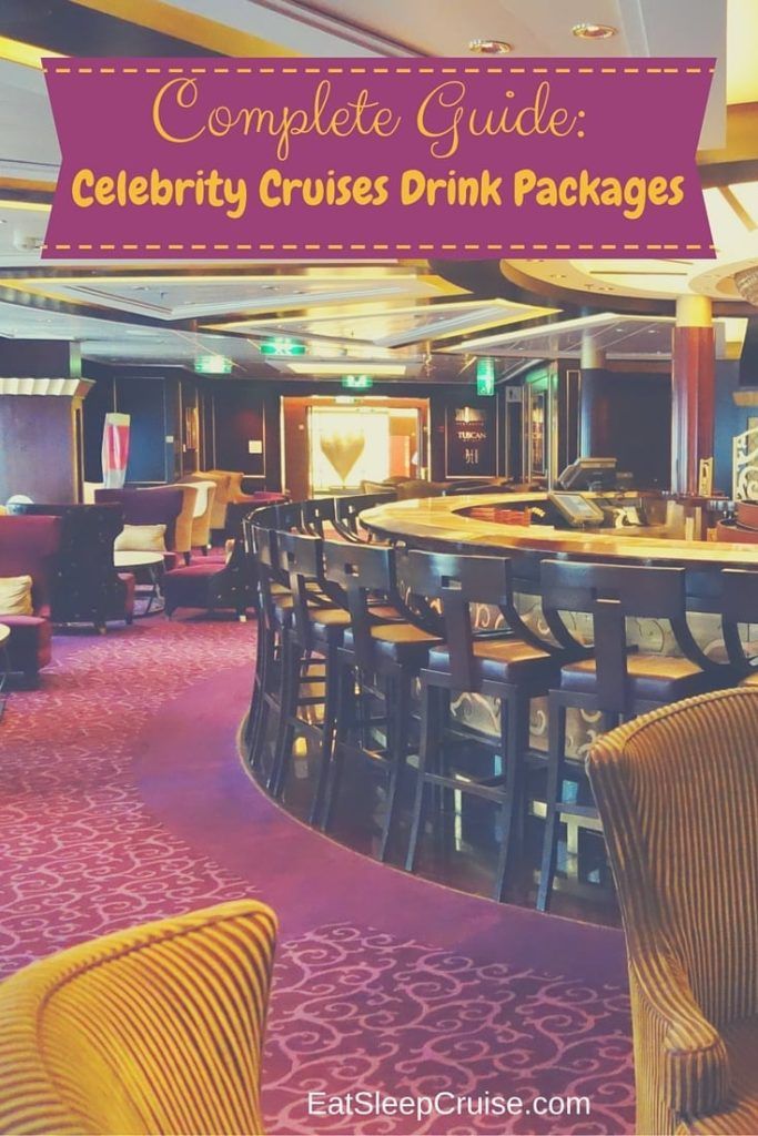 Complete Guide Celebrity Cruises Drink Packages