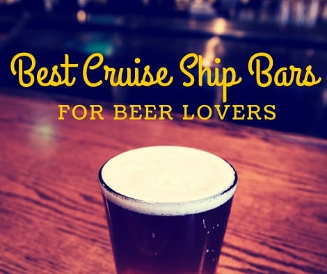 Cruise Ships Bars for Beer
