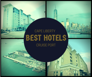 Best Hotels Near Cape Liberty Cruise Port