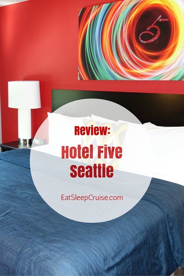 Hotel Five Seattle Review