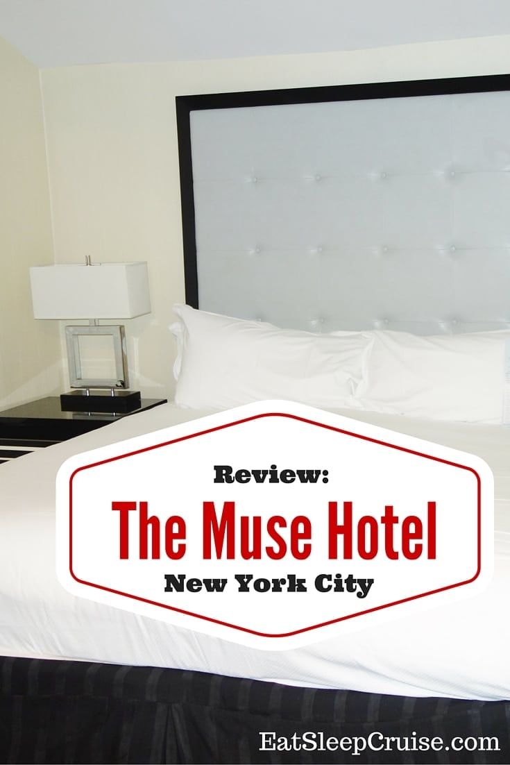 The Muse Hotel New York Review