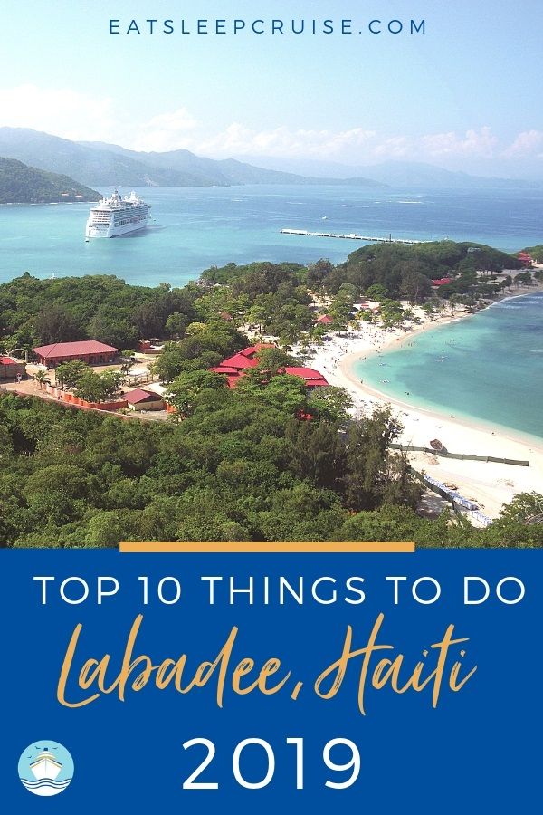 Top 10 Things to do in Labadee, Haiti