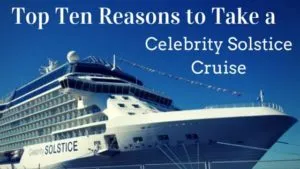 Celebrity Solstice Cruise to Alaska