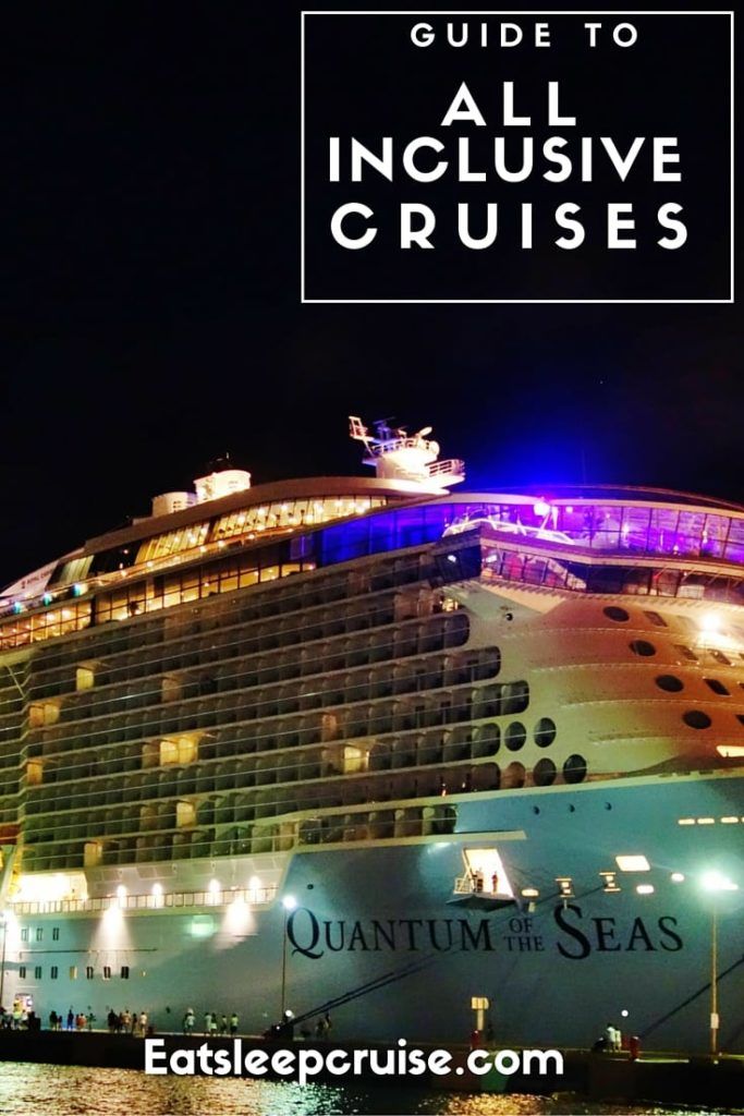 Complete Guide to All Inclusive Cruises