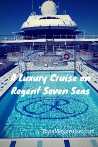 A Luxury Cruise on Regent Seven Seas