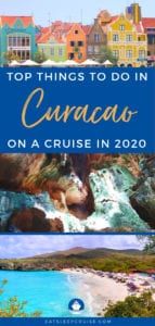 Best Things to Do in Curacao on a Cruise updated for 2020