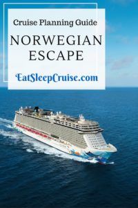 Complete Guide to Planning a Norwegian Escape Cruise