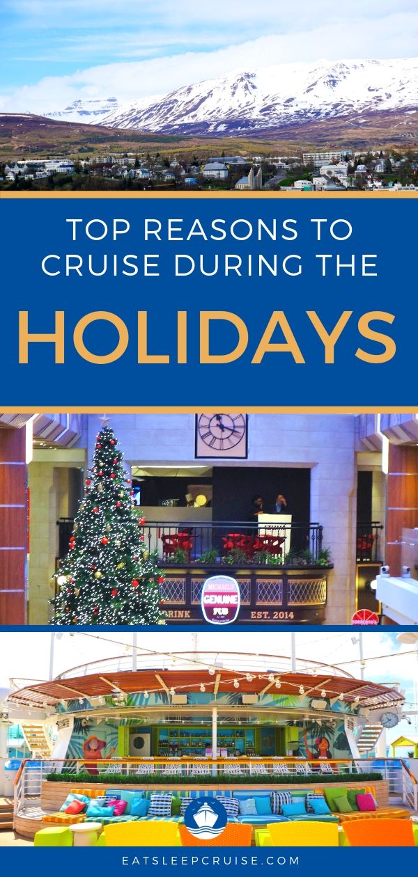8 Reasons to Cruise During the Holidays