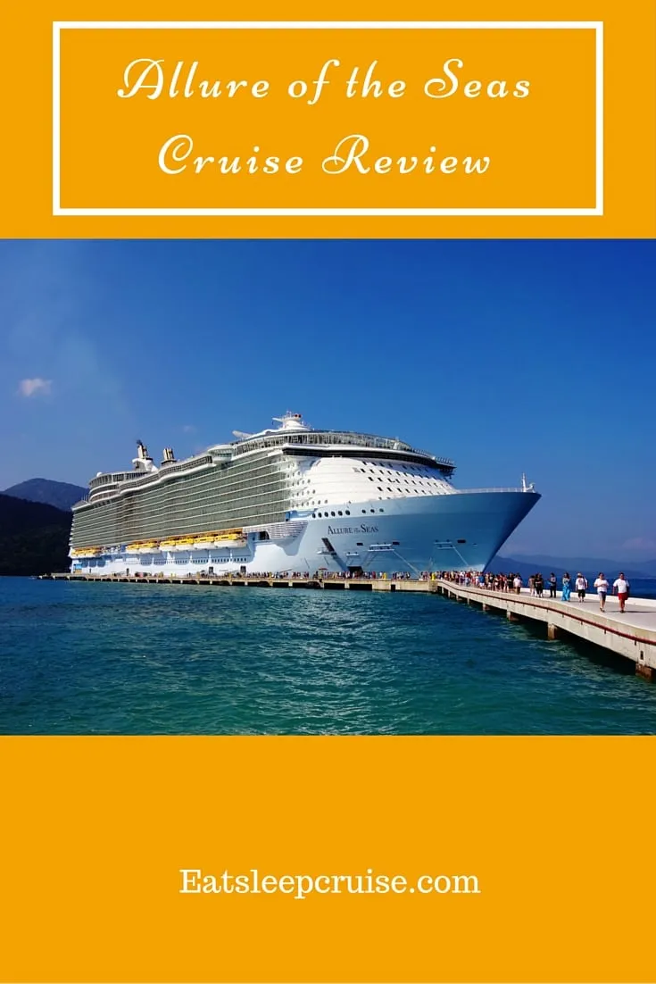 Allure of the Seas Cruise Review