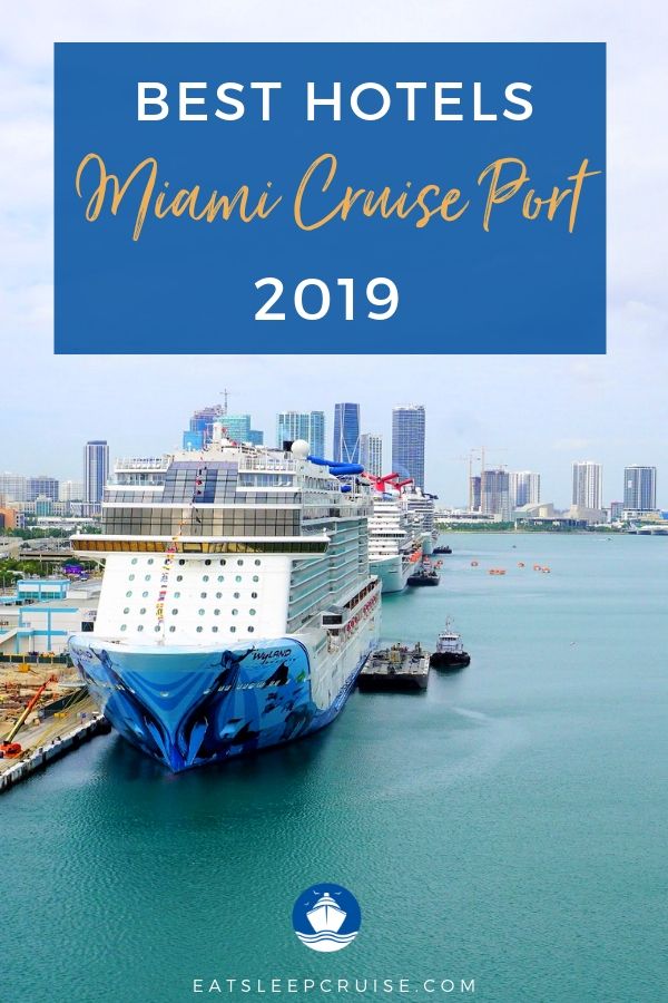 Best Hotels Miami Cruise Port