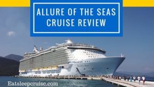 Allure of the Seas Cruise Review
