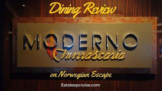 Moderno Churrascaria Norwegian Escape Restaurant Review