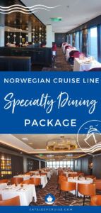Norwegian Cruise Line Specialty Dining Package