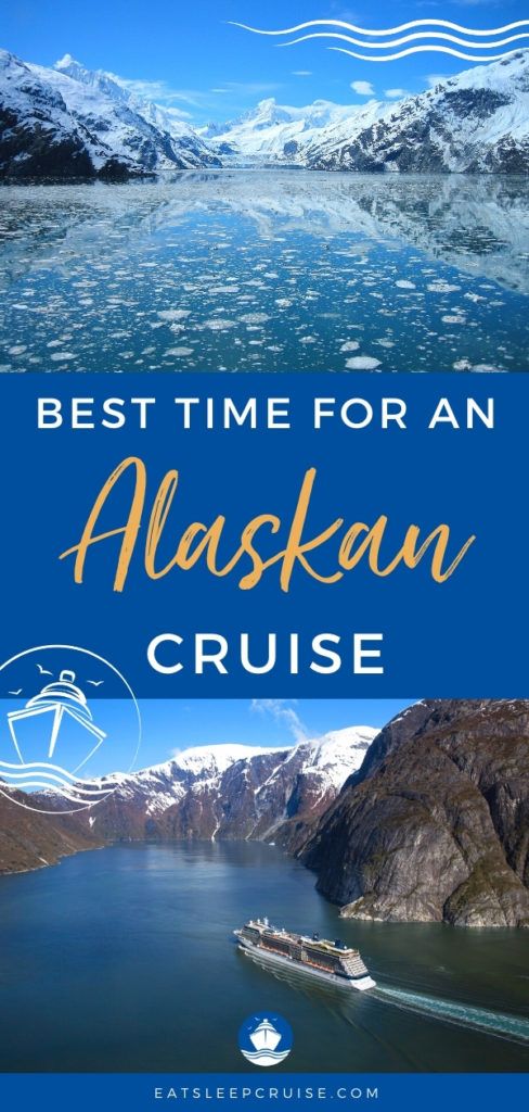 alaska cruise best time of year