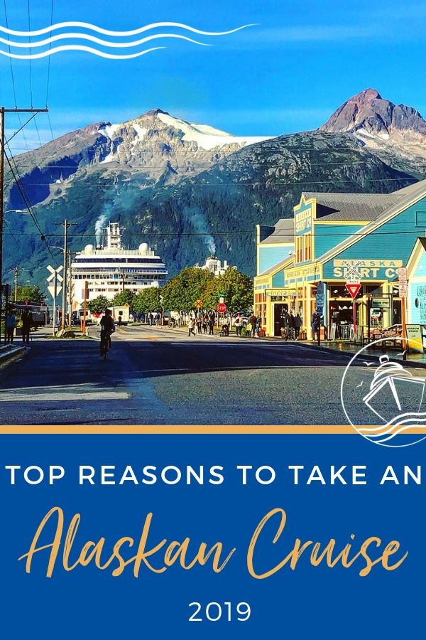 Top Reasons to Take an Alaskan Cruise