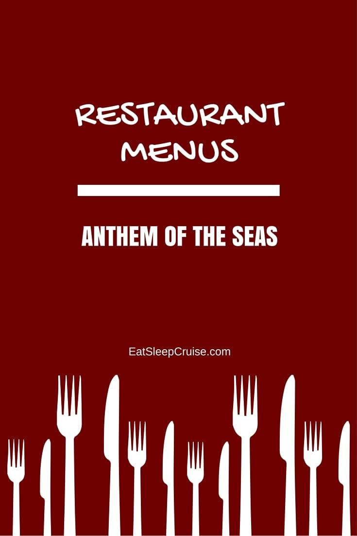 Brand New Anthem of the Seas Menus 2016