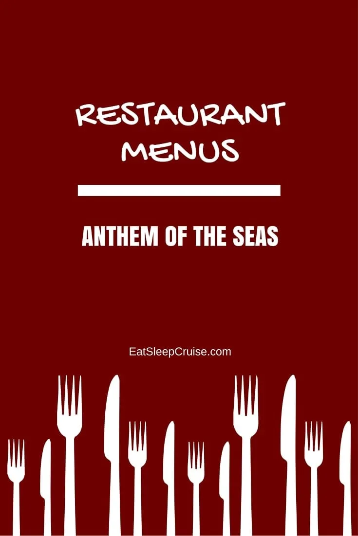 Anthem of the Seas Menus