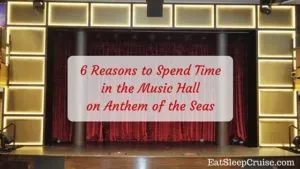Music Hall on Anthem of the Seas