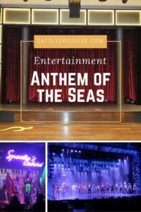 Anthem of the Seas Entertainment