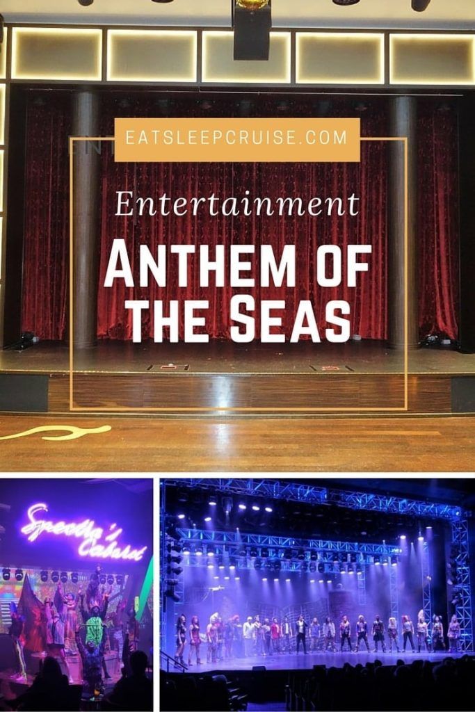 Insider's Guide to Anthem of the Seas Entertainment