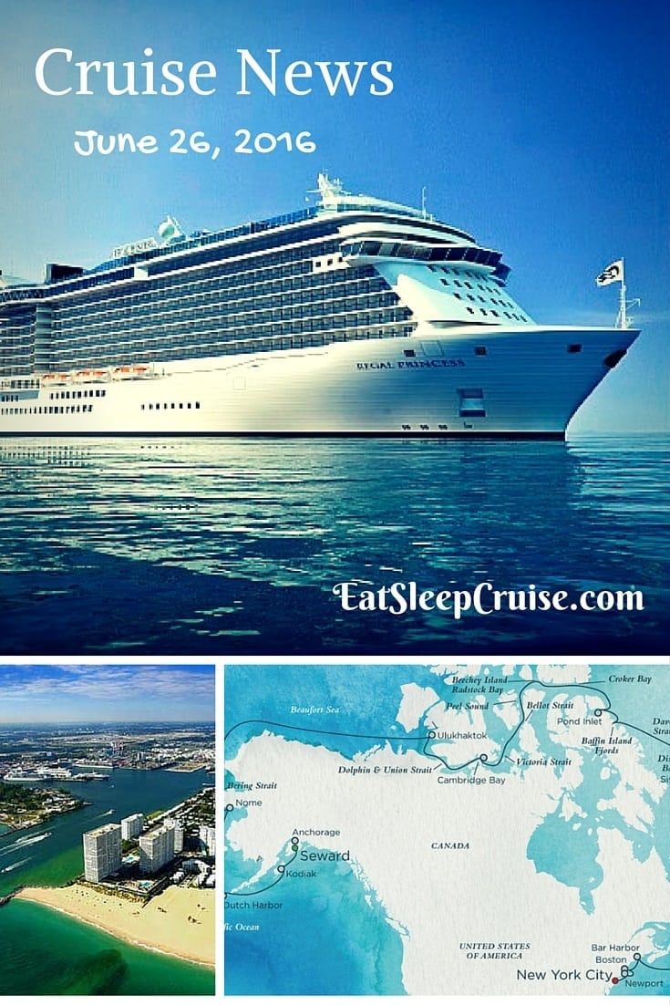 Cruise News JUne 26, 2016