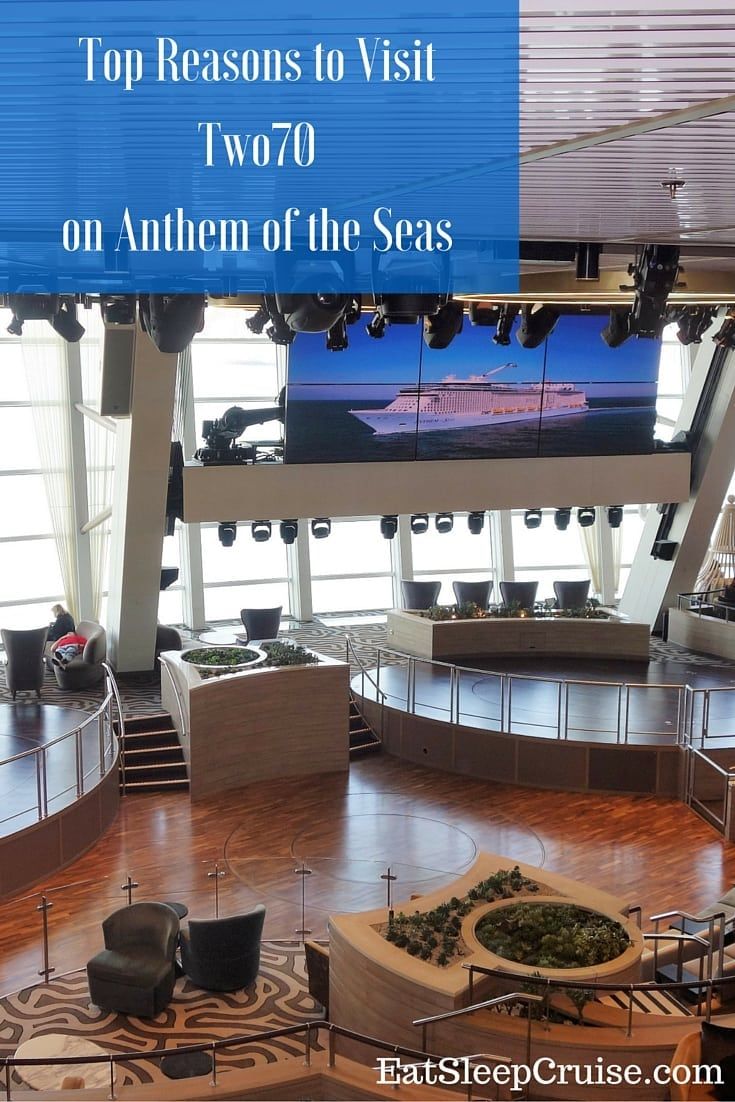 Two70 on Anthem of the Seas