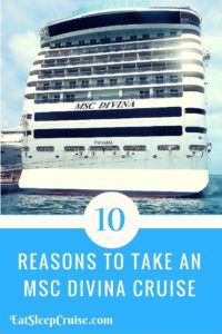 10 Reasons to take an MSC Divina Cruise