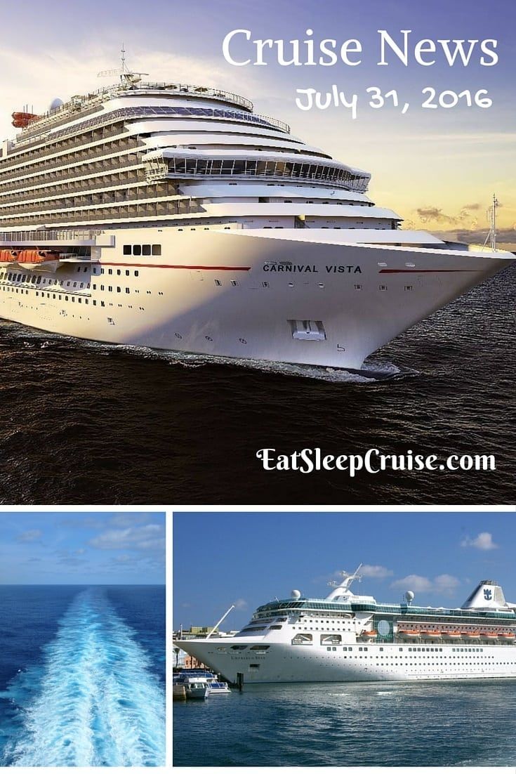 Cruise News July 31 2016