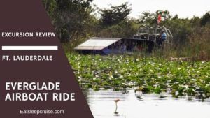 Everglade Airboat Ride Excursion Review