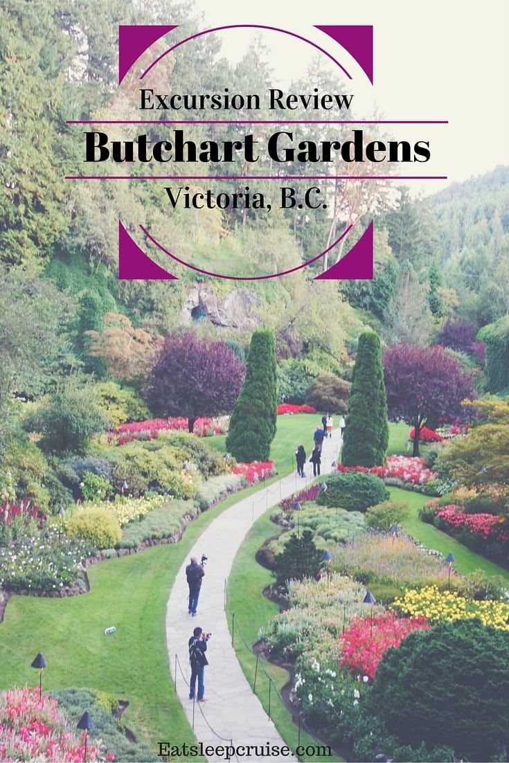 Excursion Review: Butchart Gardens