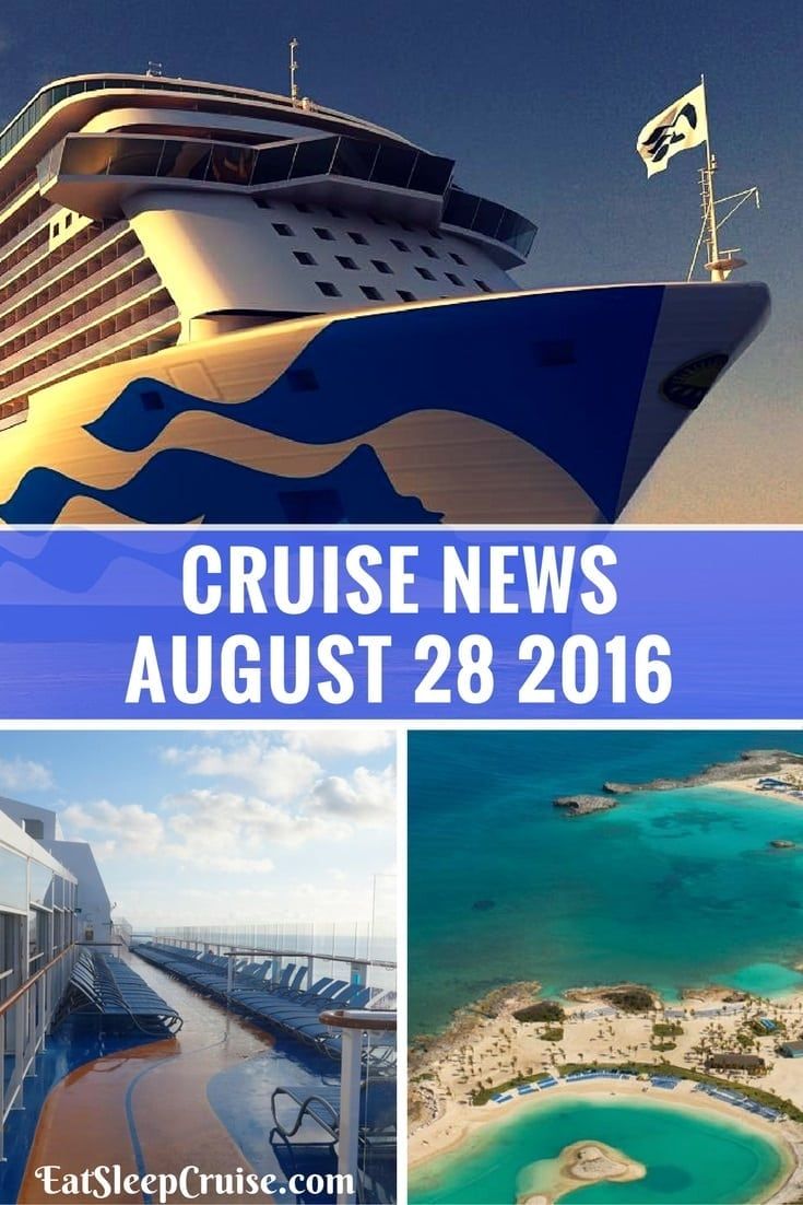 Cruise News August 28th