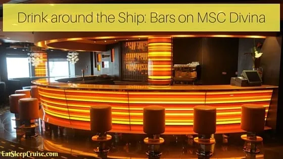 Drink around the Ship_ Bars on MSC Divina