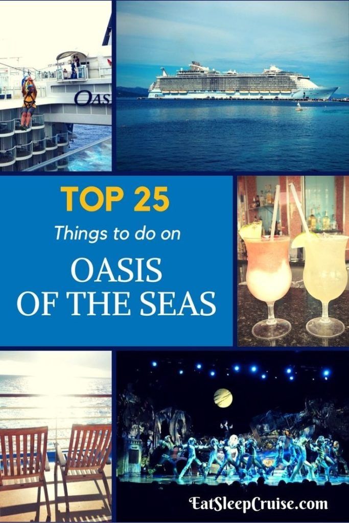 top-25-things-to-do-on-oasis-of-the-seas - EatSleepCruise.com