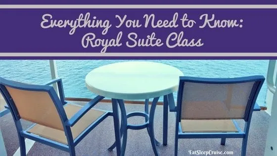 Royal Suite Class