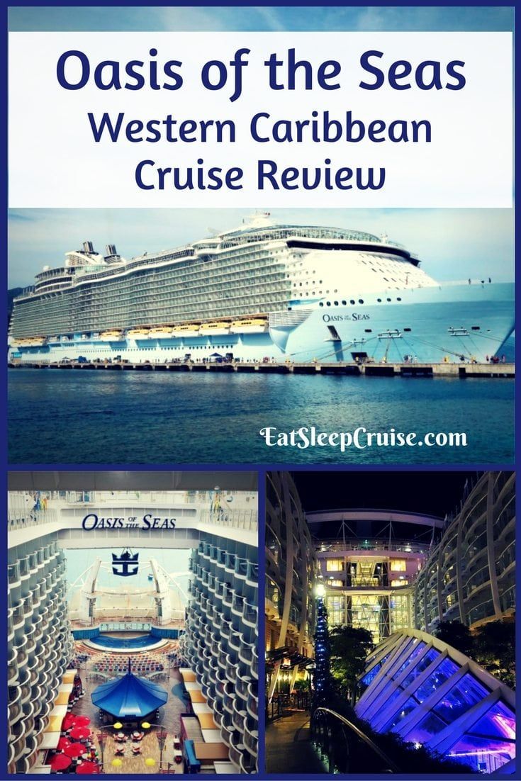 Oasis of the Seas Western Caribbean Cruise Review 2016