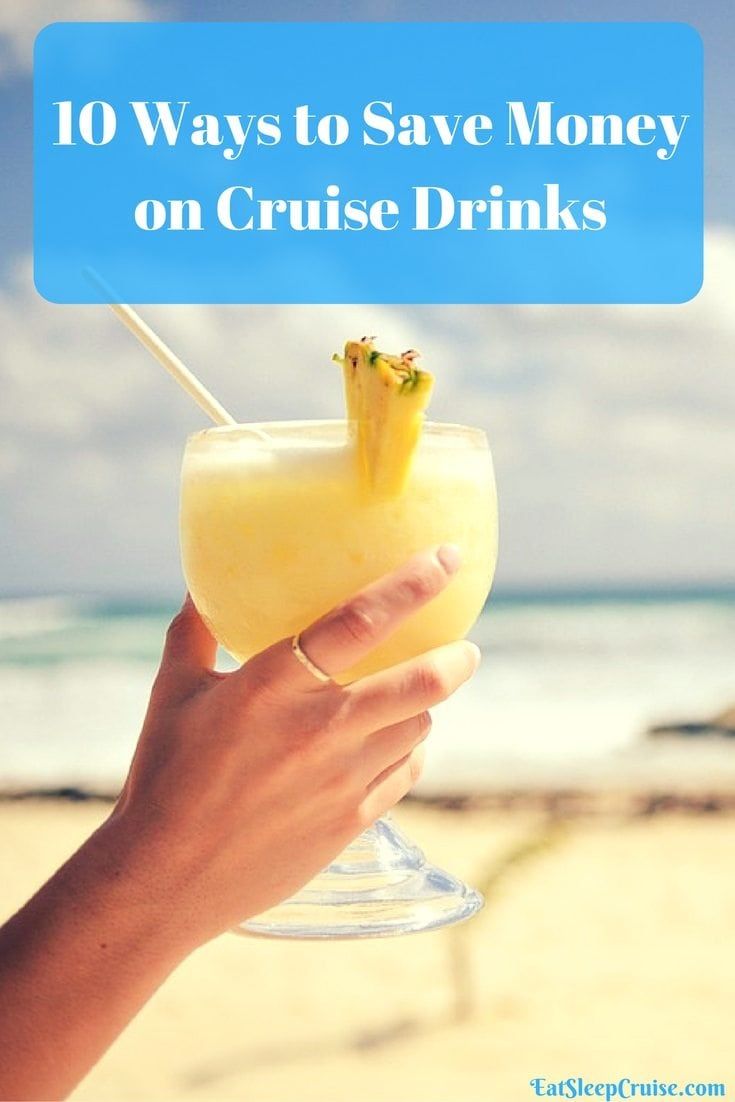Save Money on Cruise Drinks