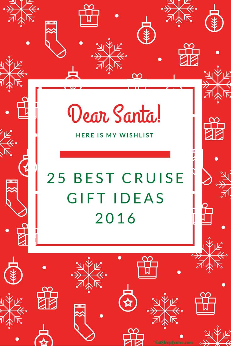 Top 25 Cruise Gift Ideas For 2019 Eatsleepcruisecom