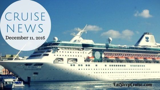 Cruise News December 11, 2016