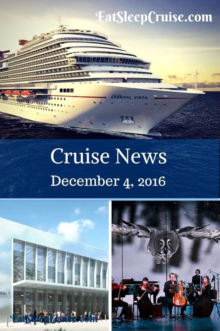 Cruise News December 4