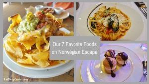 Our 7 Favorite Foods on Norwegian Escape