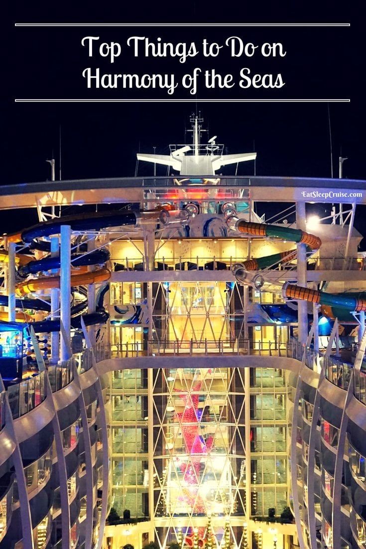 Top Things to Do on Harmony of the Seas