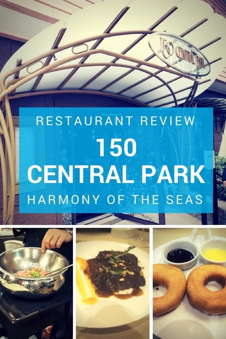 150 Central Park Harmony of the Seas Cruise Review