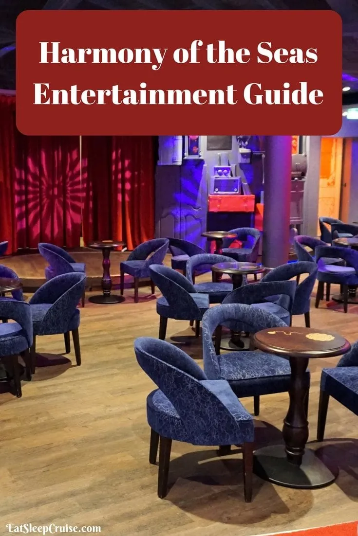 Harmony of the Seas Entertainment Guide