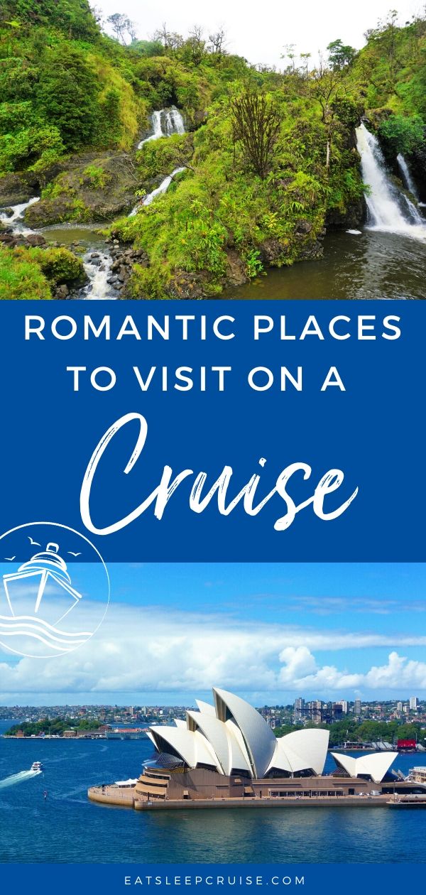 Most Romantic Places to Visit on a Cruise