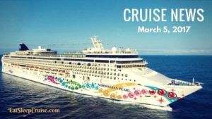 Cruise News march 5, 2017