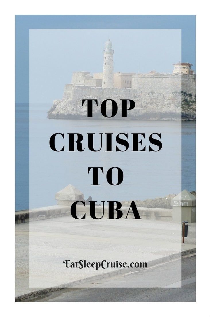 Top Cruises to Cuba