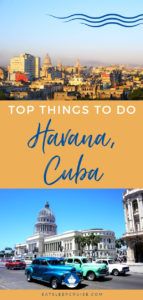 Top Things to Do Havana, Cuba